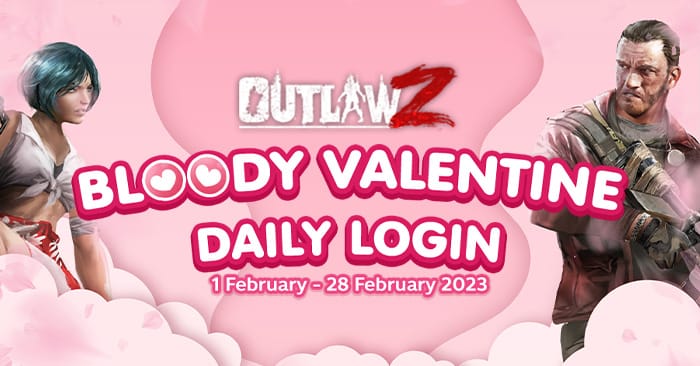 OutlawZ Bloody valentine daily login