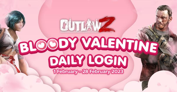 OutlawZ Bloody valentine daily login